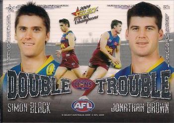 2009 Select AFL Champions - Double Trouble #DT1 Simon Black / Jonathan Brown Front